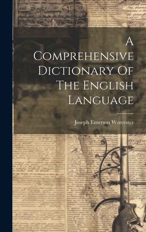 A Comprehensive Dictionary Of The English Language (Hardcover)