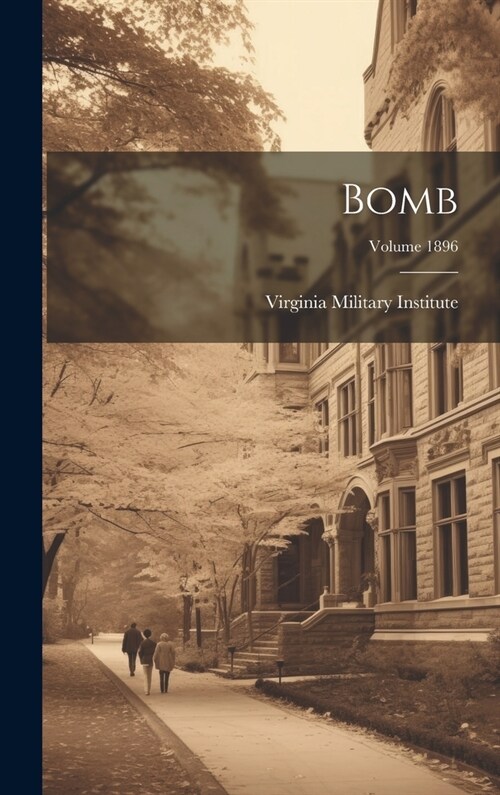 Bomb; Volume 1896 (Hardcover)