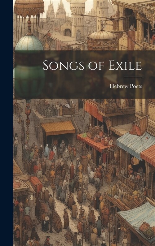 Songs of Exile (Hardcover)