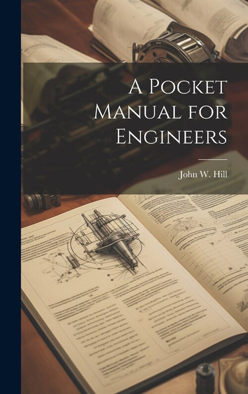 A Pocket Manual for Engineers (Hardcover)