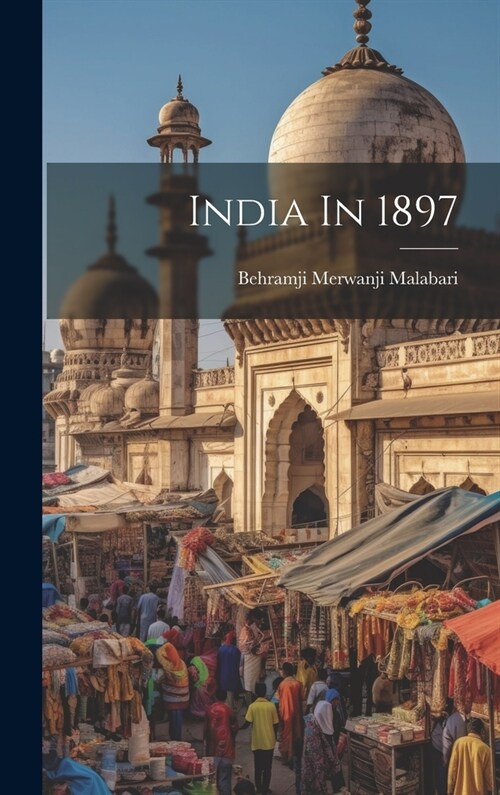 India In 1897 (Hardcover)