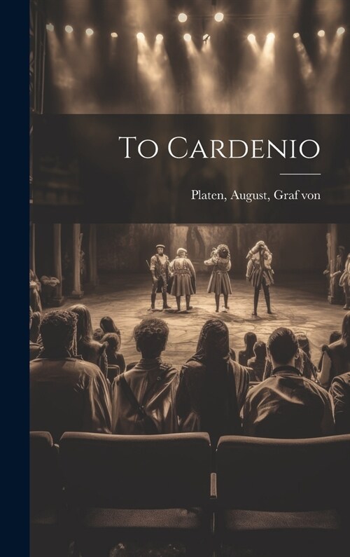 To Cardenio (Hardcover)