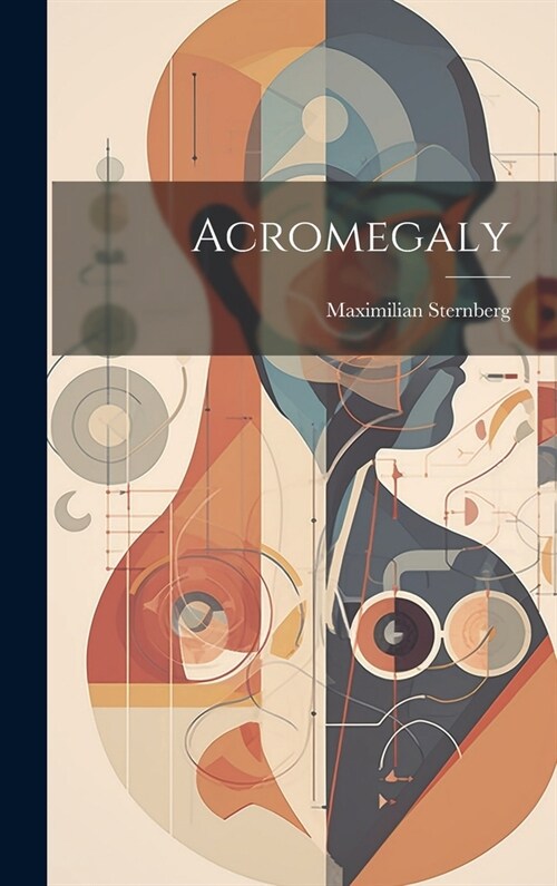 Acromegaly (Hardcover)