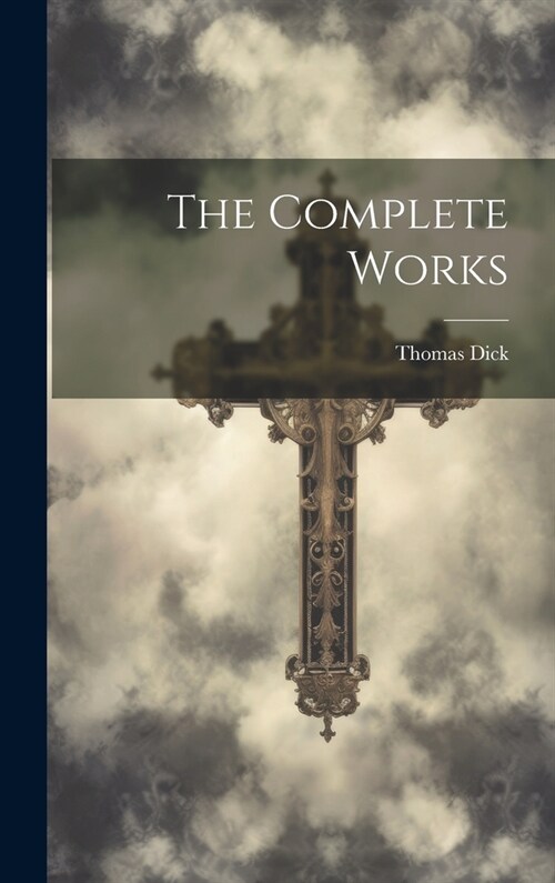 The Complete Works (Hardcover)