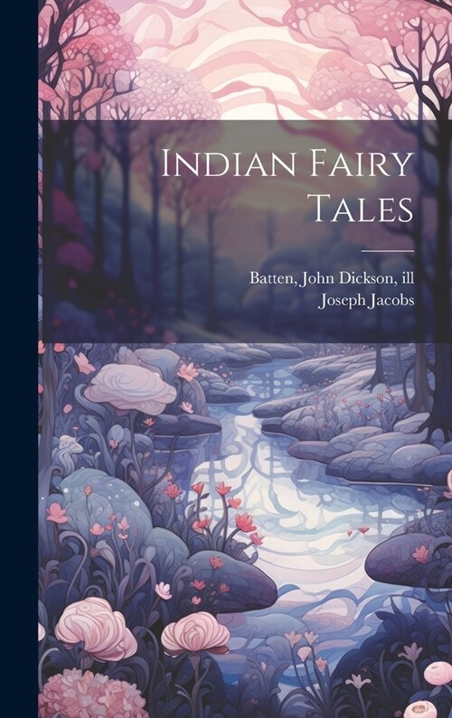 Indian Fairy Tales (Hardcover)