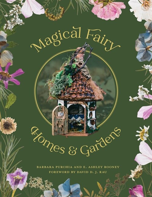 Magical Fairy Homes and Gardens (Paperback)