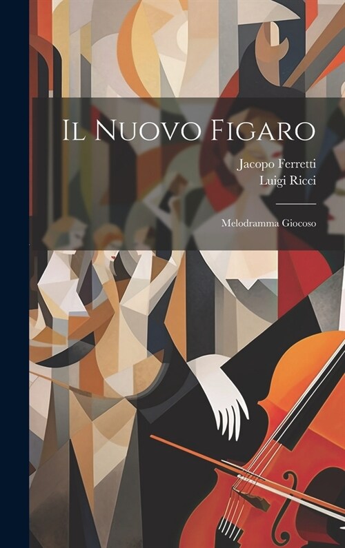 Il Nuovo Figaro: Melodramma Giocoso (Hardcover)