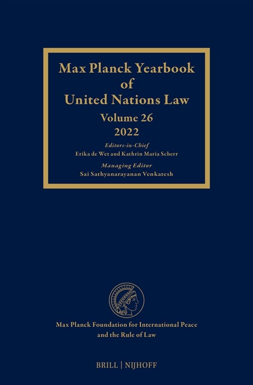 Max Planck Yearbook of Un Law, Volume 26 (2022) (Hardcover)