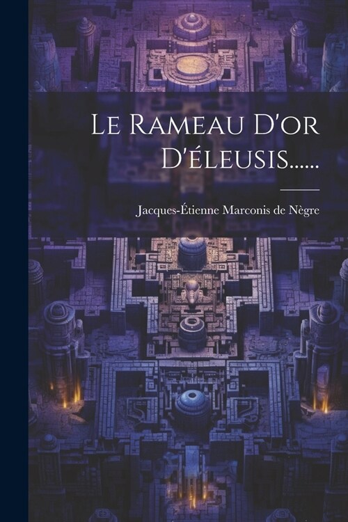 Le Rameau Dor D?eusis...... (Paperback)