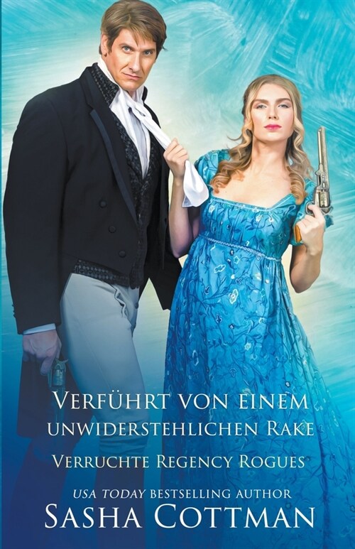 Verf?rt von einem unwiderstehlichen Rake (Paperback)