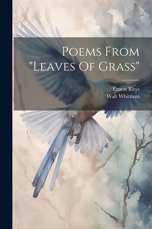 Poems From leaves Of Grass (Paperback)