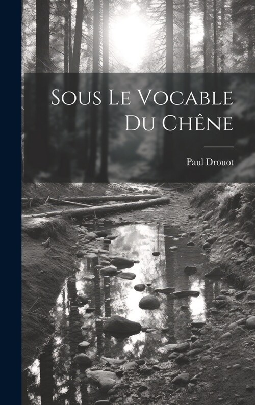 Sous Le Vocable Du Ch?e (Hardcover)