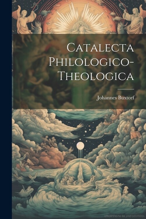 Catalecta Philologico-theologica (Paperback)