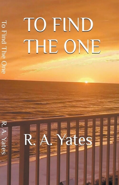 To Find The One (Paperback)