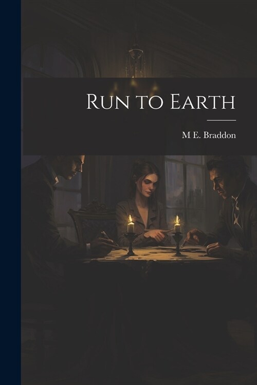 Run to Earth (Paperback)