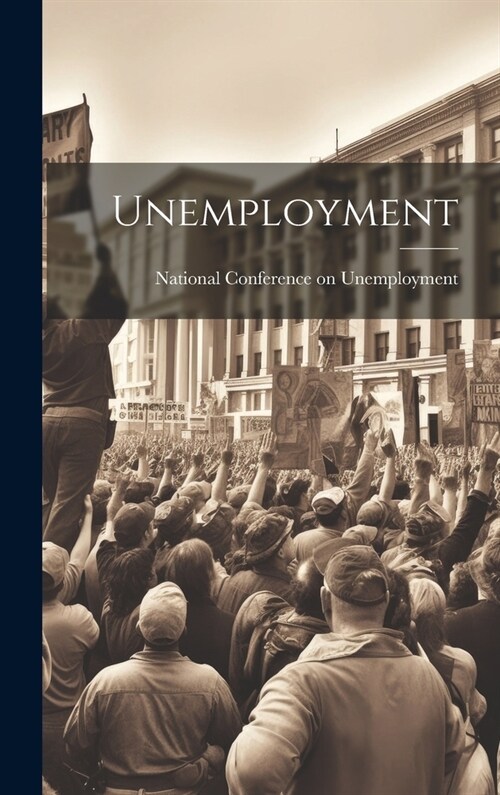 Unemployment (Hardcover)