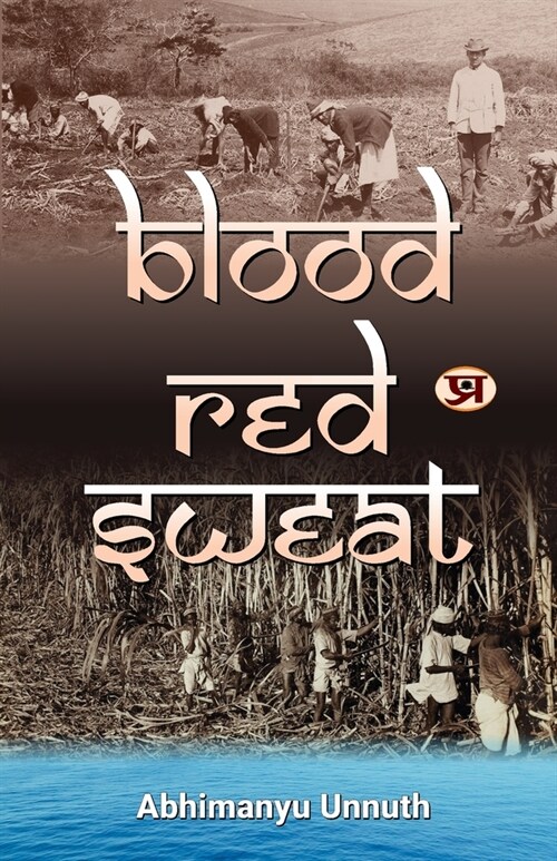 Blood-red Sweat (Paperback)