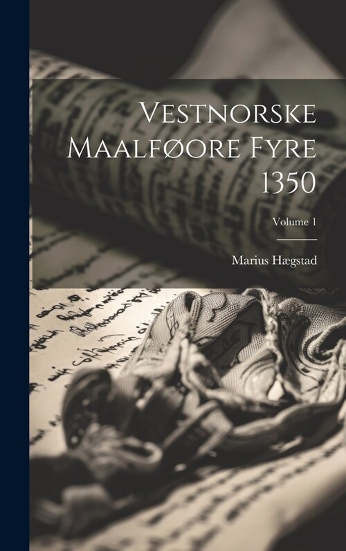 Vestnorske maalf?re fyre 1350; Volume 1 (Hardcover)