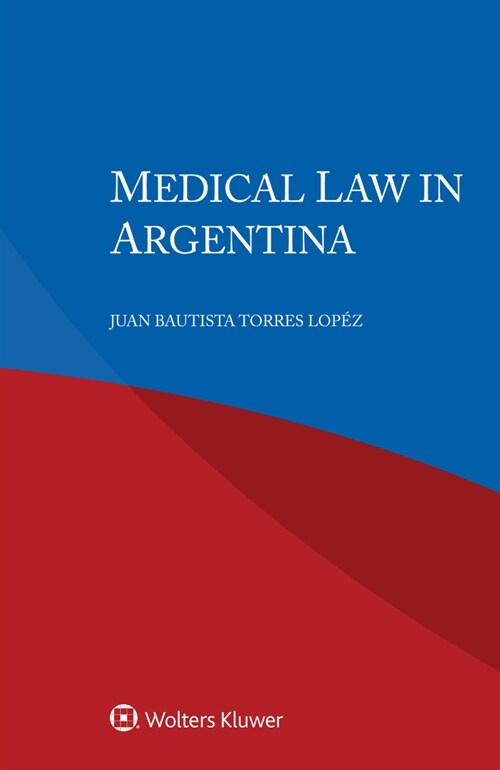 Medical Law in Argentina (Paperback)