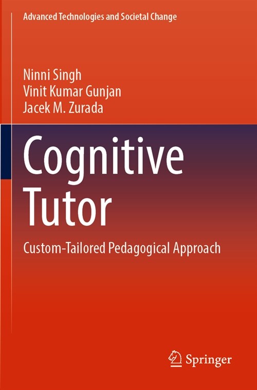 Cognitive Tutor: Custom-Tailored Pedagogical Approach (Paperback, 2022)