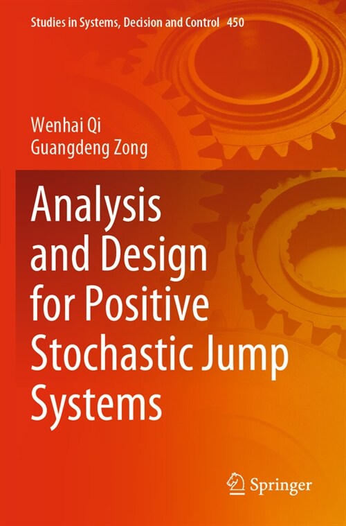 Analysis and Design for Positive Stochastic Jump Systems (Paperback, 2023)