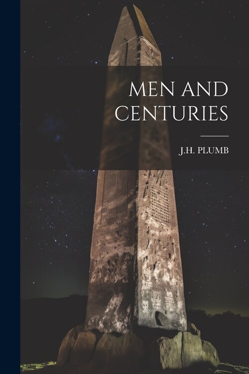 Men and Centuries (Paperback)