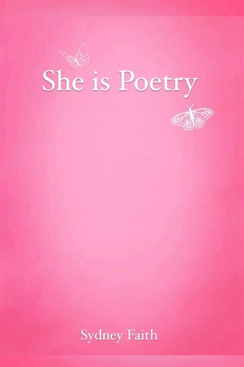 She is Poetry (Paperback)