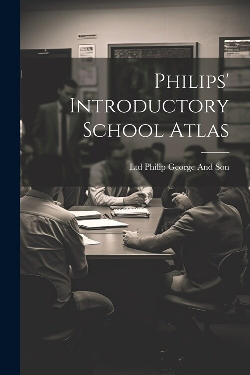 Philips Introductory School Atlas (Paperback)