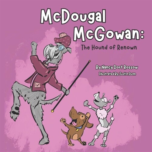 McDougal McGowan: The Hound of Renown (Paperback)