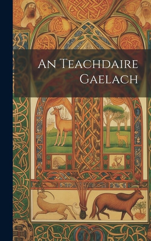 An teachdaire Gaelach (Hardcover)