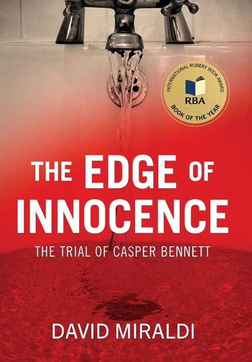 The Edge of Innocence: The Trial of Casper Bennett (Hardcover, 2)