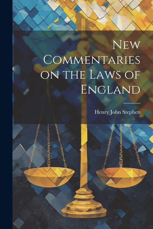 New Commentaries on the Laws of England (Paperback)