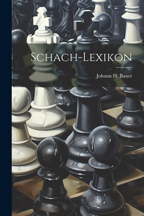 Schach-lexikon (Paperback)