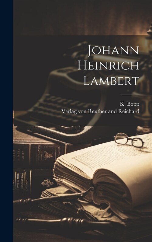 Johann Heinrich Lambert (Hardcover)