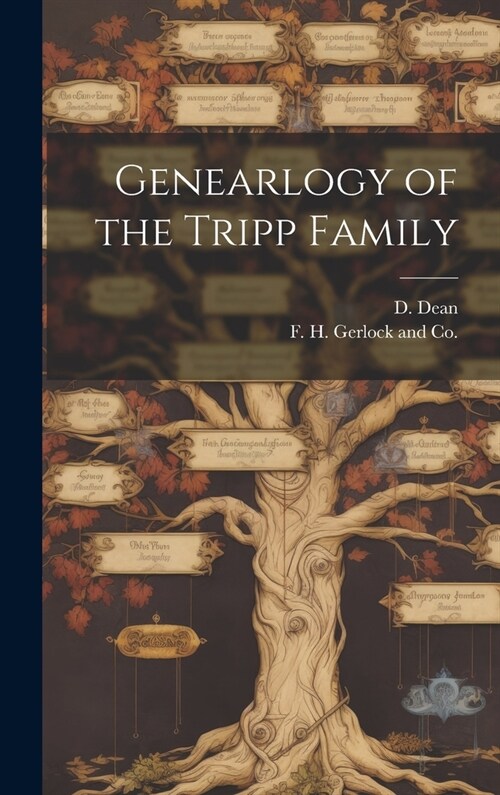 Genearlogy of the Tripp Family (Hardcover)