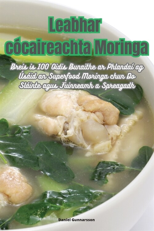 Leabhar c?aireachta Moringa (Paperback)