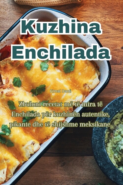 Kuzhina Enchilada (Paperback)