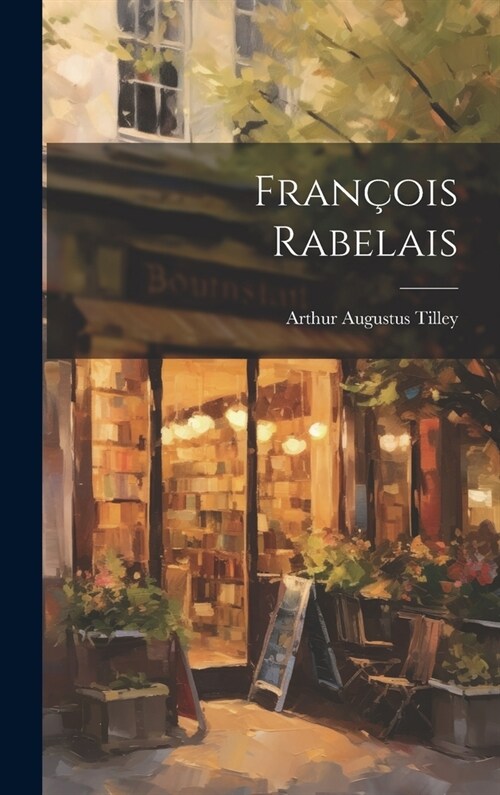 Fran?is Rabelais (Hardcover)