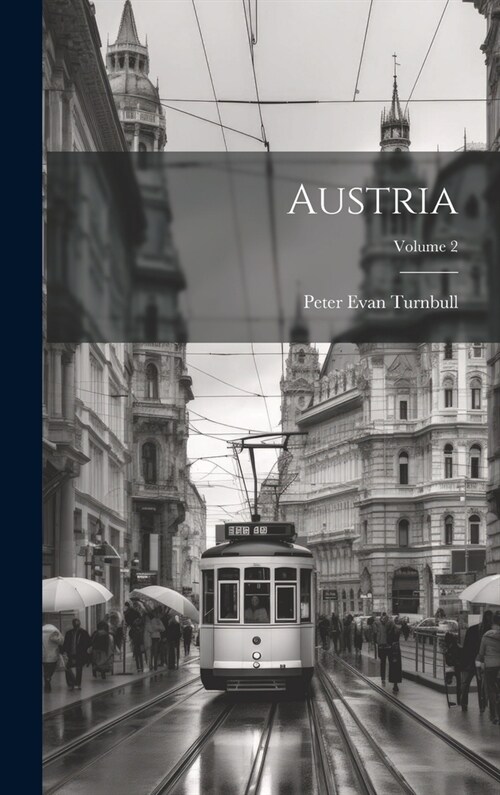 Austria; Volume 2 (Hardcover)