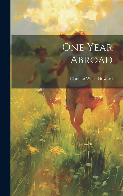 One Year Abroad (Hardcover)
