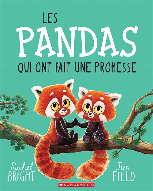 Les Pandas Qui Ont Fait Une Promesse (Paperback)