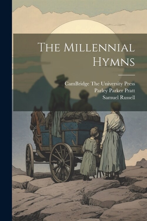 The Millennial Hymns (Paperback)