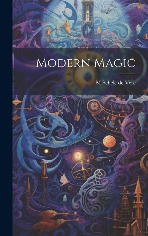 Modern Magic (Hardcover)