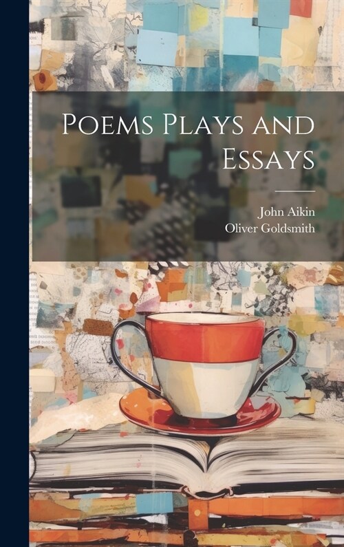 Poems Plays and Essays (Hardcover)