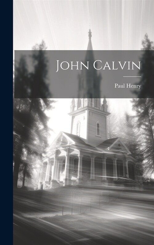 John Calvin (Hardcover)