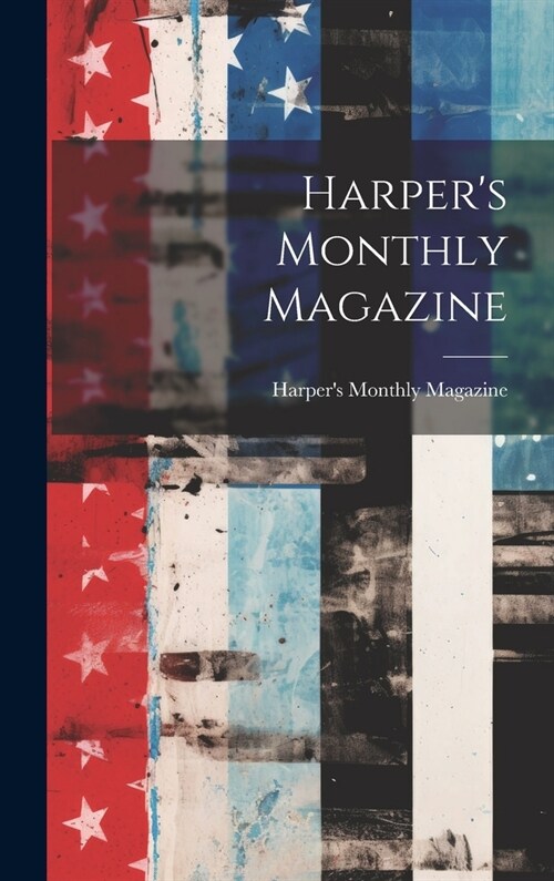 Harpers Monthly Magazine (Hardcover)