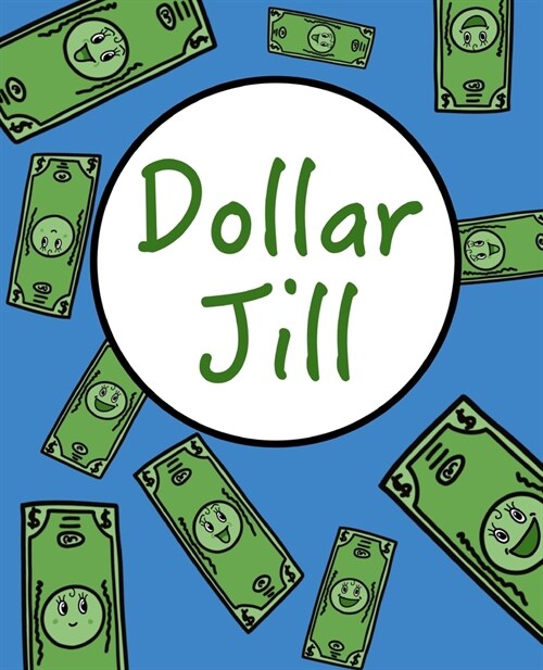 Dollar Jill (Paperback)