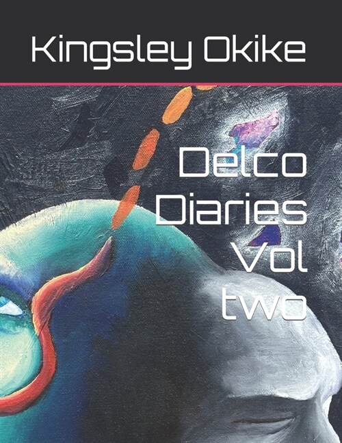 Delco Diaries Vol two (Paperback)