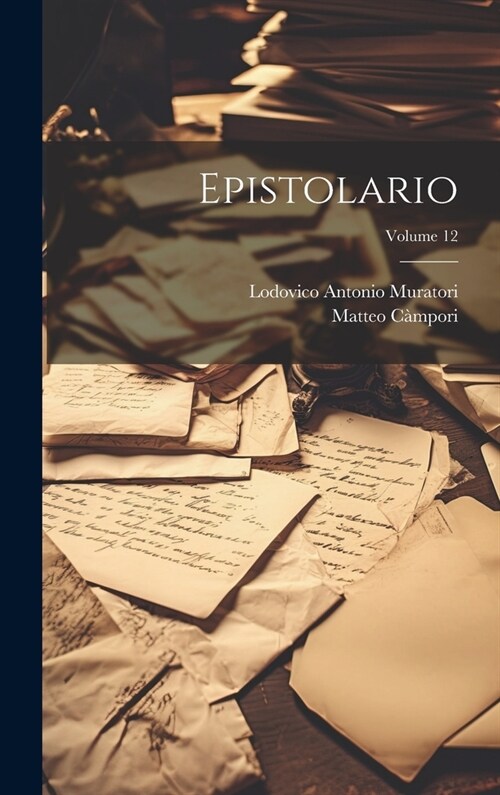 Epistolario; Volume 12 (Hardcover)