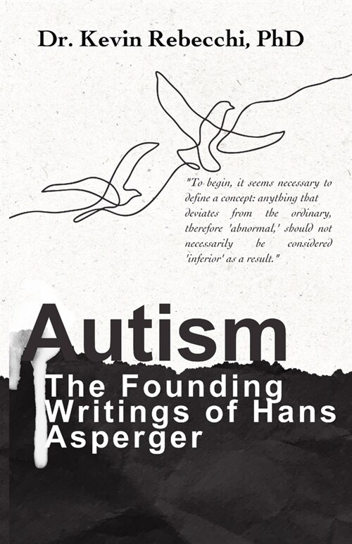 Autism: The Founding Writings of Hans Asperger (Paperback)